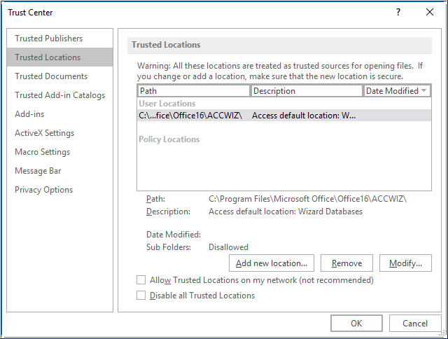 Record the paths of trusted locations in 'User Locations,' and to add a new trusted location, click 'Add new location' and specify the desired path.