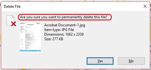 File deleted with Shift+Delete Key