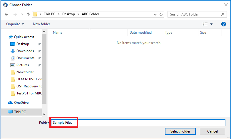 Save highlighted message: Browse, select folder location