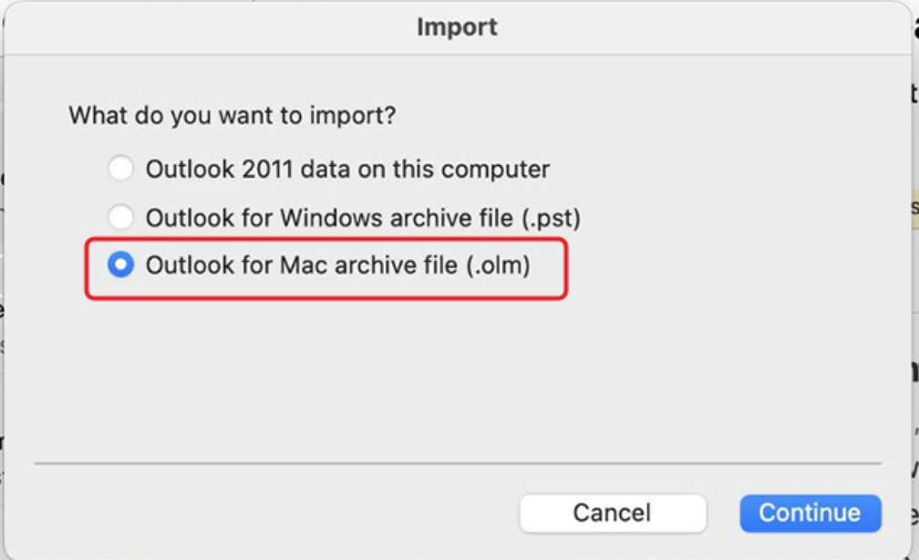 Choose Outlook for Mac archive file (.olm)