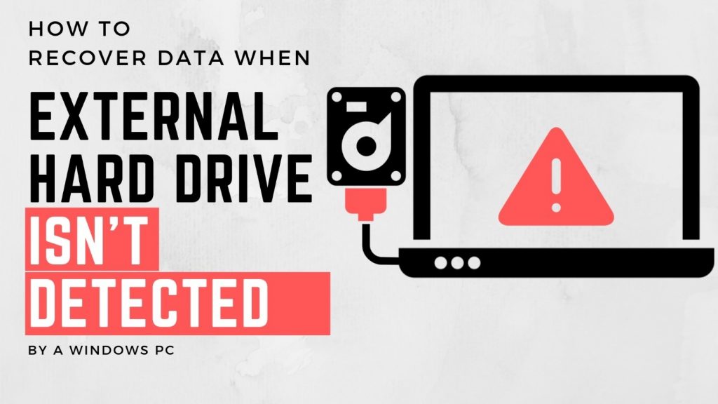 Restore Data from External Drive that is not detected