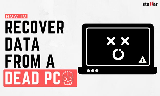 Recover data from a dead PC