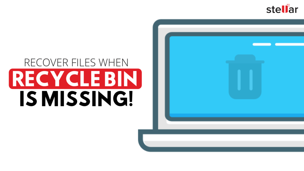 Recover Files when Recycle Bin Missing