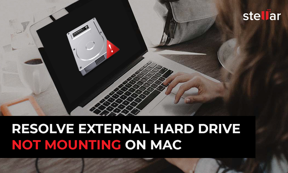 Resolve External Hard Drive Not Mounting On Mac