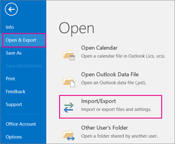 Select Import/Export in Open & Export.