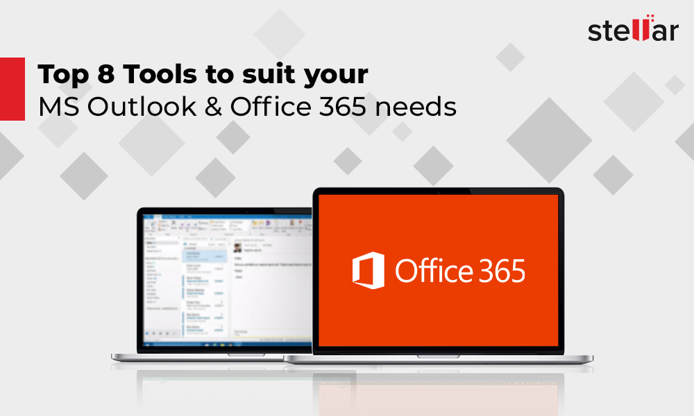 8 Best Tools to effectively manage mailbox in Outlook and Office 365