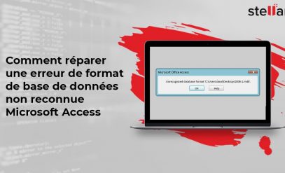 Comment réparer une erreur de format de base de données non reconnue Microsoft Access