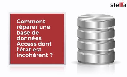 Comment réparer une base de données Access dont l’état est incohérent ?