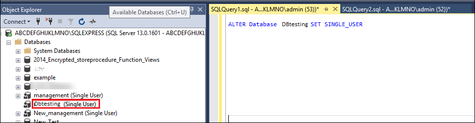 ALTER DATABASE Dbtesting SET SINGLE_USER