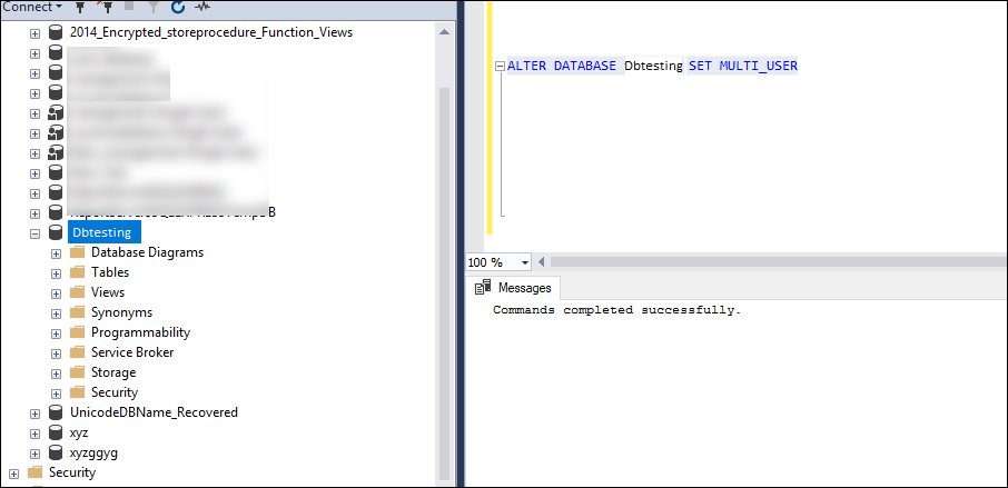 ALTER DATABASE Dbtesting SET MULTI_USER
