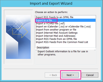 Wählen Sie Exportieren in eine Datei und klicken Sie auf Weiter