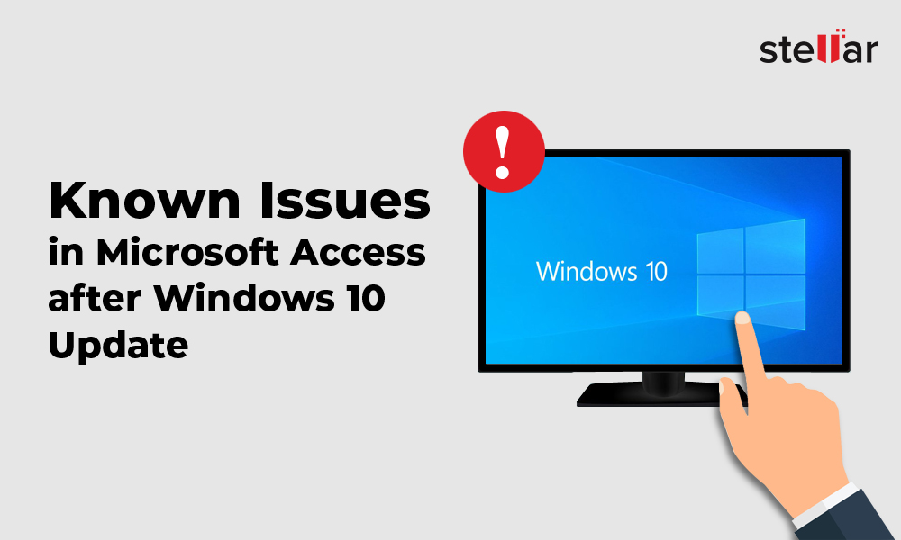 المشكلات المعروفة في Microsoft Access بعد Windows 10 تحديث 13