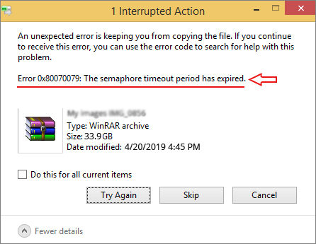 Error 0x80070079: The semaphore timeout period has expired occurs on transferring or copying files to another drive/device.