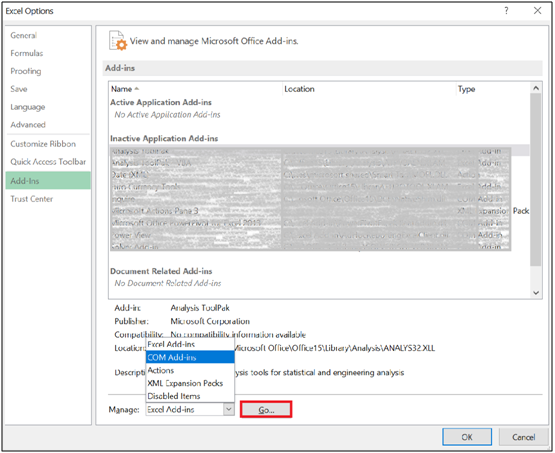 Access Excel options by clicking on File, then navigating to Options. Within the Excel Options window, choose Add-ins. At the bottom of the 'View and manage Microsoft Office Add-ins' dialog box, modify the Manage dropdown to COM add-ins and select Go.