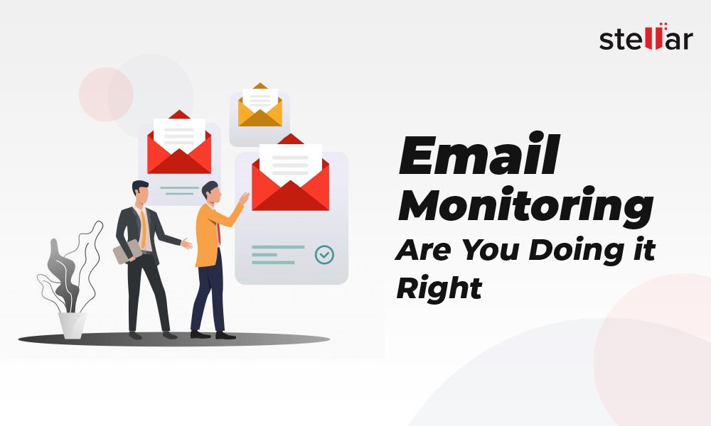 Steps to be followed for Email Monitoring