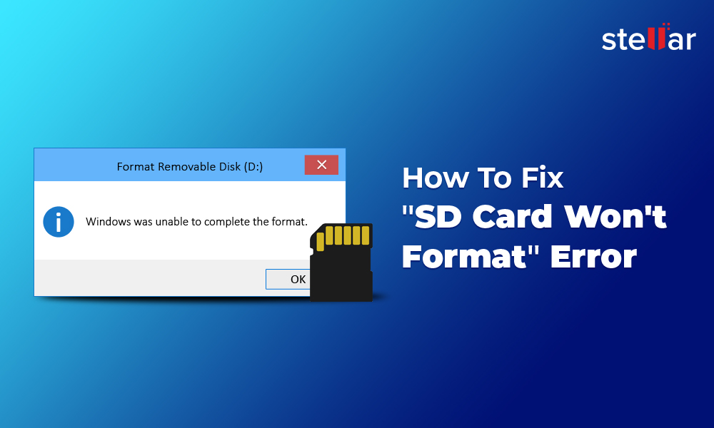 gallop dye bosom How to Fix "SD Card won't format" Error? | Stellar