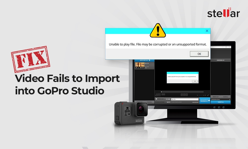 How to Fix 'Video fails to Import' Problem in GoProStudio