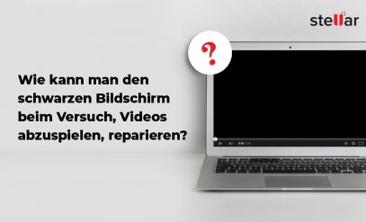 Wie-kann-man-den-schwarzen-Bildschirm-beim-Versuch-Videos-abzuspielen-reparieren