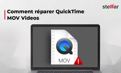 Comment réparer QuickTime MOV Videos