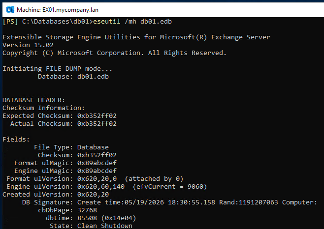 use the EseUtil to check the state of the database
