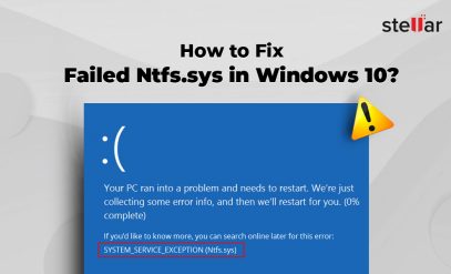 How to Fix Failed Ntfs.sys in Windows 10?
