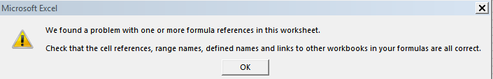 Excel found a problem with one or more formula references