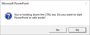 PowerPoint Safe Mode dialog box