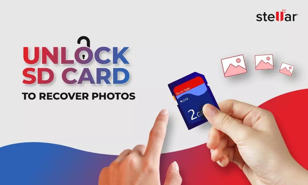 Methods to Recover Photos from Locked SD Card Stellar