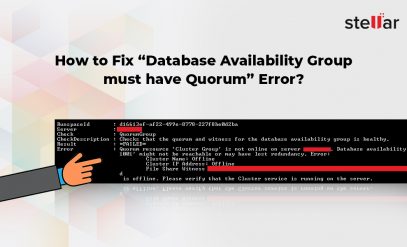 How to Fix “Database Availability Group must have Quorum” Error?