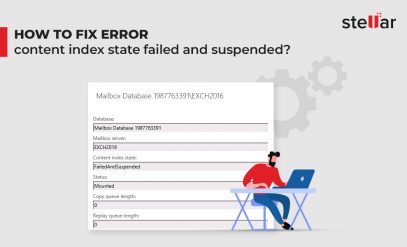 How to Fix Error – Content Index State Failed and Suspended?