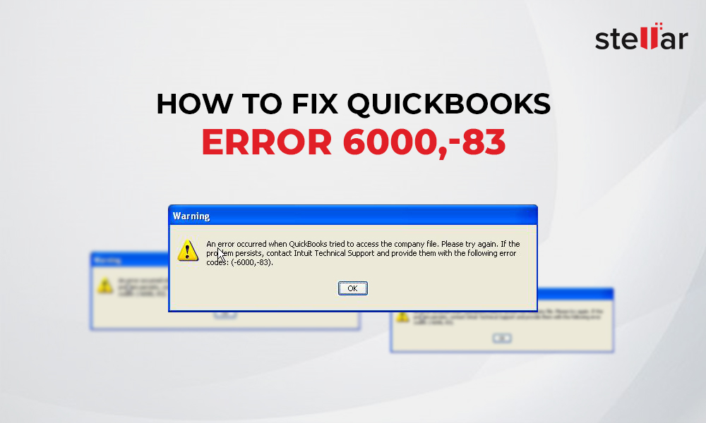 Fix QuickBooks Error 6000, -83