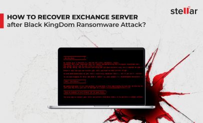 How to Recover Exchange Server after Black KingDom Ransomware Attack?