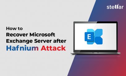 How to Recover Microsoft Exchange Server after Hafnium Attack?