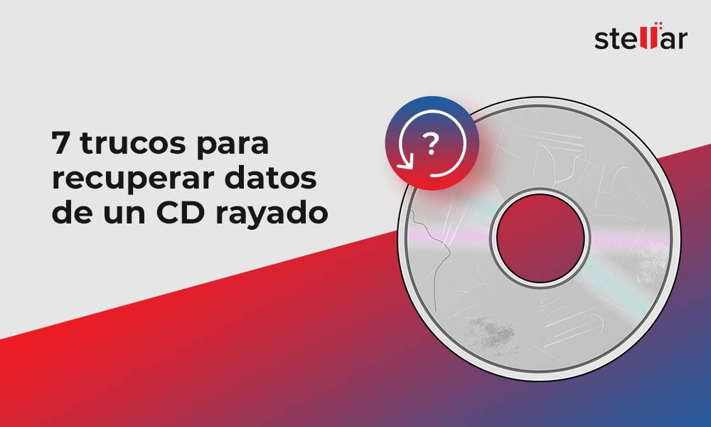7 trucos para recuperar datos de un CD rayado