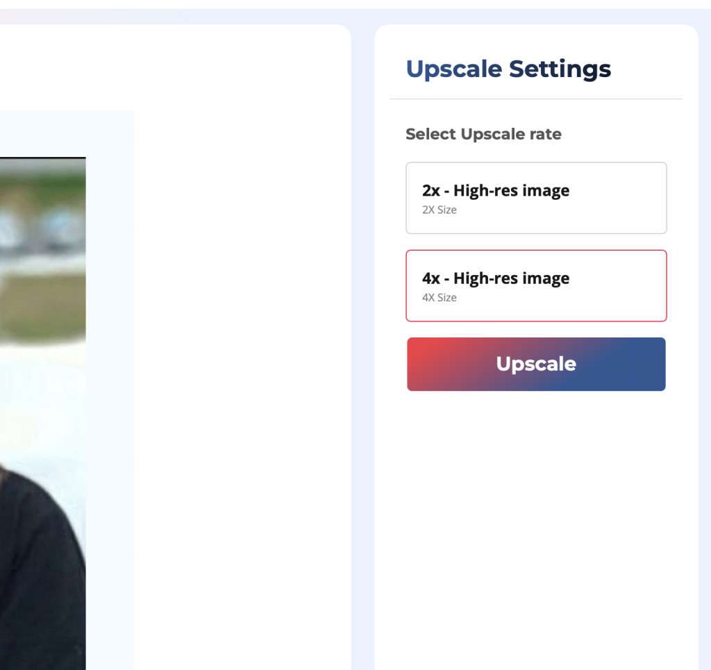Select upscaling factor