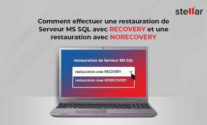Comment effectuer une restauration de Serveur MS SQL avec RECOVERY et une restauration avec NORECOVERY?