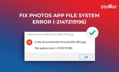 Fix Photos App File System Error 2147219196