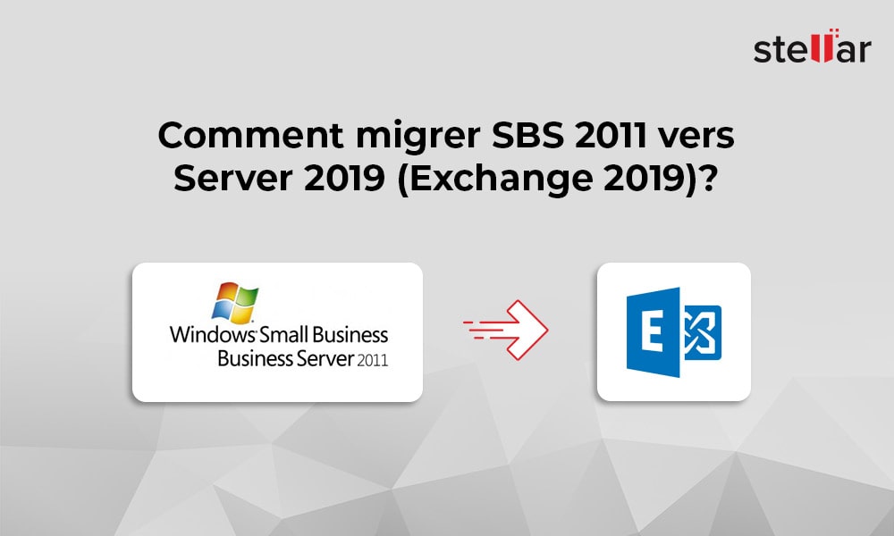 Comment migrer SBS 2011 vers Server 2019