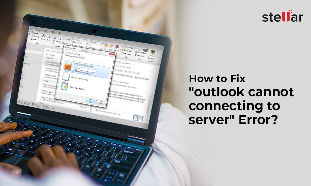 Outlook Cannot Connect To Server