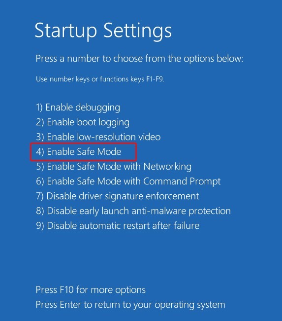 Enable Safe Mode by Pressing F4