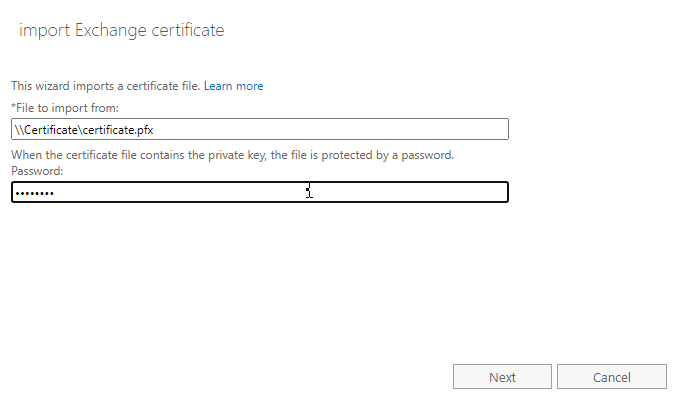 enter unc path to import certificate in exchange