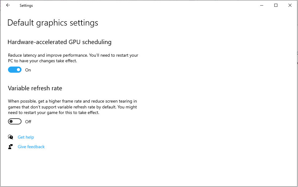 Under Hardware-accelerated GPU scheduling, toggle it Off