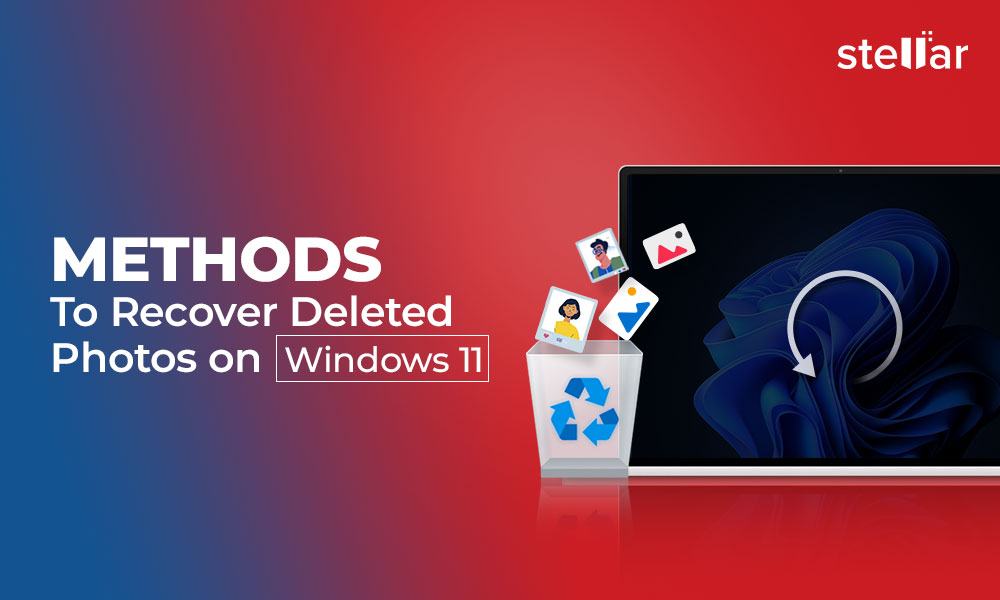 How to recover deleted photos on Windows 11