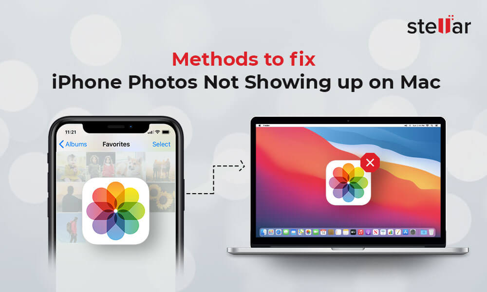 How to fix ‘iPhone Photos Are Not Showing up on Mac’