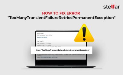 How to Fix Error”TooMany Transient Failure Retries Permanent Exception”?