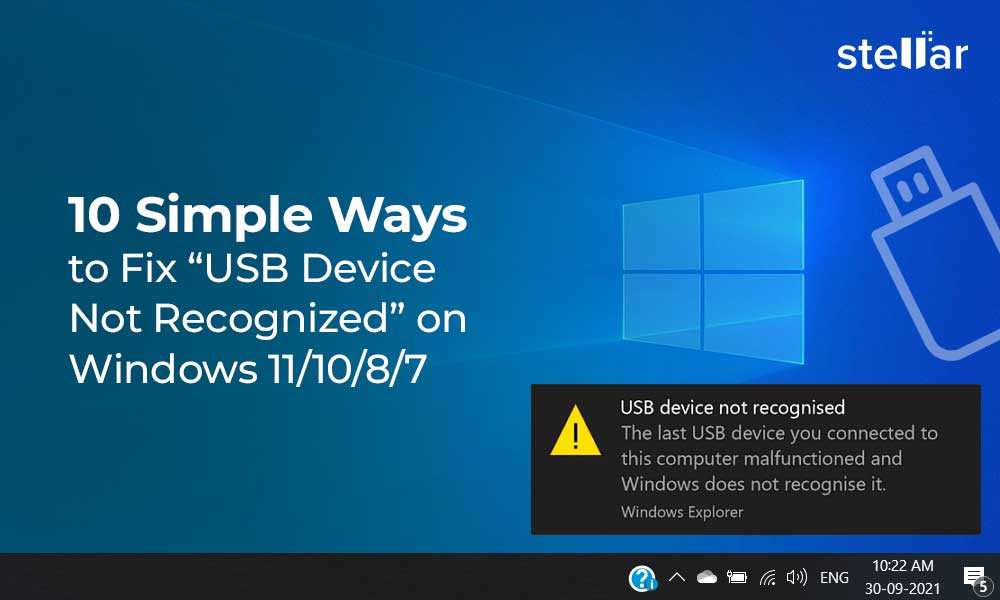 prosa Bliv oppe Diktatur 10 Simple Ways to Fix USB Device Not Recognized on Windows 11/10/8/7