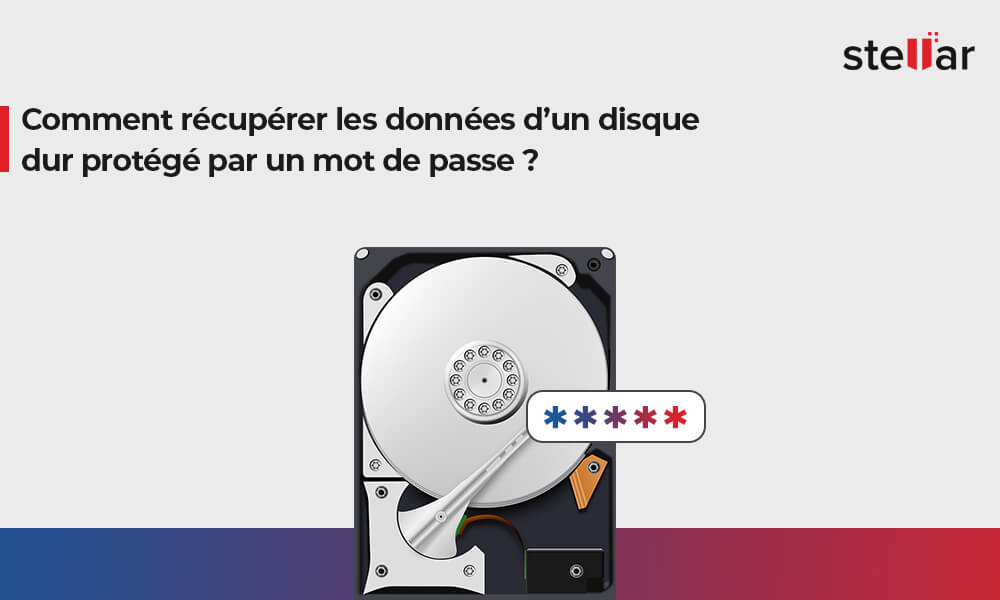 Comment récupérer les données d’un disque dur protégé par un mot de passe ?