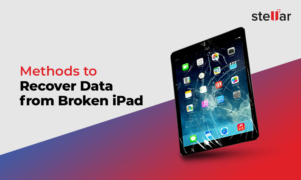 How to Recover Data from Broken/Dead iPad
