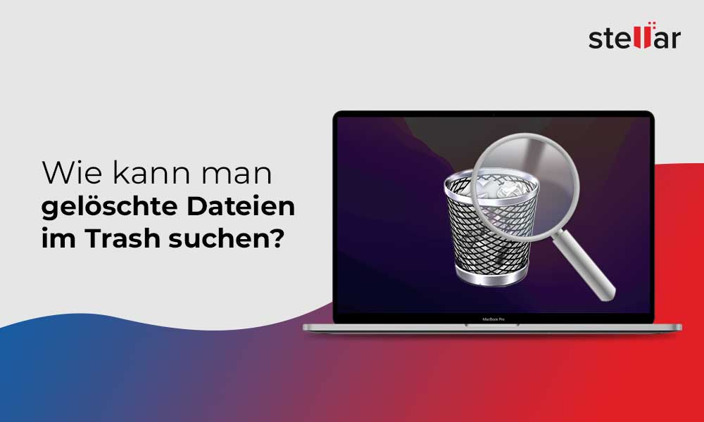 Wie kann man gelöschte Dateien im Trash suchen?