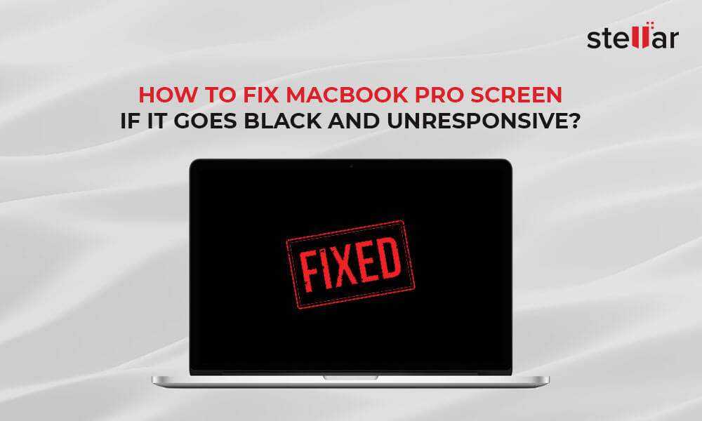 How to Fix MacBOOk Pro Screen if it Goes Black and Unresponsive